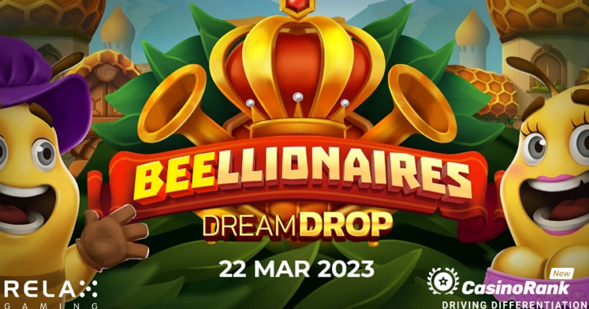 Relax Gaming lancia Beellionaires Dream Drop con un pagamento di 10.000 volte