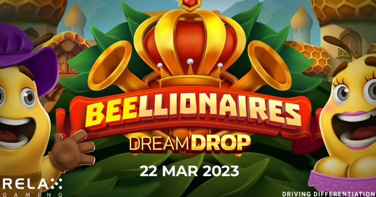 Relax Gaming lancia Beellionaires Dream Drop con un pagamento di 10.000 volte